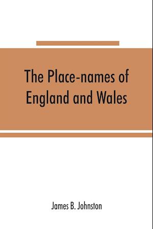 The place-names of England and Wales