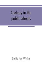 Cookery in the public schools