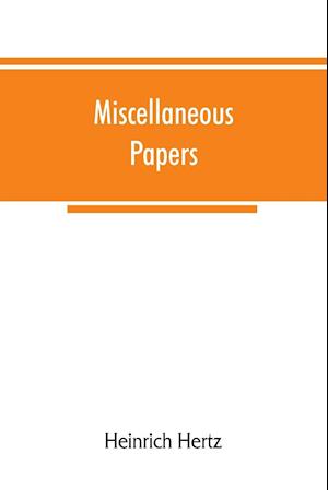 Miscellaneous papers