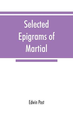 Selected epigrams of Martial