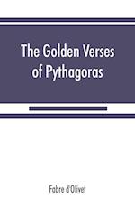 The Golden verses of Pythagoras