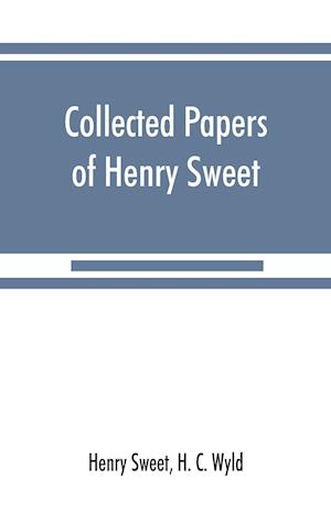Collected papers of Henry Sweet
