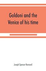 Goldoni and the Venice of his time