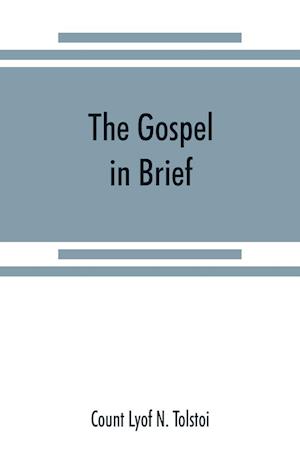 The gospel in brief