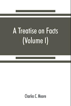 A treatise on facts