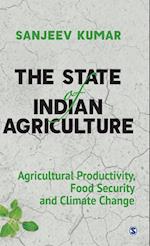 The State of Indian Agriculture