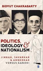 Politics, Ideology and Nationalism