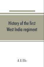 History of the first West India regiment