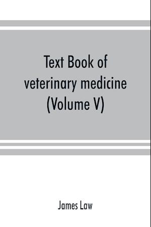 Text book of veterinary medicine (Volume V)
