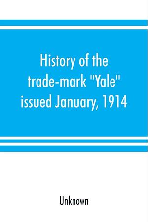 History of the trade-mark "Yale"