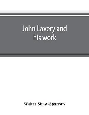 John Lavery and his work