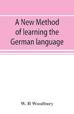 A new method of learning the German language
