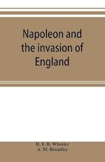 Napoleon and the invasion of England