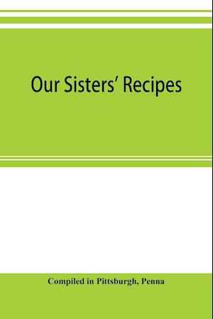 Our sisters' recipes