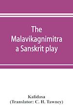 The Malavikagnimitra