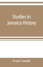 Studies in Jamaica history