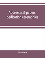 Addresses & papers, dedication ceremonies and Medical conference, Peking Union Medical College