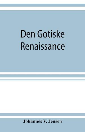 Den gotiske renaissance