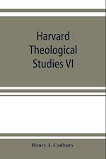Harvard Theological Studies VI