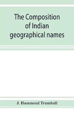 The composition of Indian geographical names