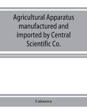 Agricultural apparatus manufactured and imported by Central Scientific Co.