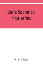 Varia Socratica, first series