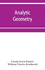 Analytic geometry, with introductory chapter on the calculus 