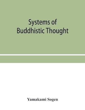 Systems of Buddhistic thought