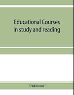 Educational courses in study and reading. Appletons' Universal cyclopædia and atlas 