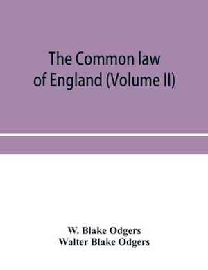 The common law of England (Volume II)