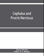 Cephalus and Procris. Narcissus 