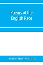 Poems of the English race 