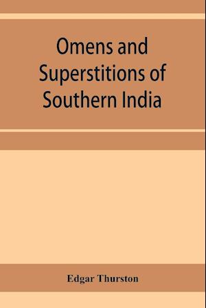 Omens and superstitions of southern India