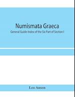 Numismata graeca; Greek coin-types, classified for immediate identification