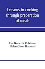 Lessons in cooking through preparation of meals 