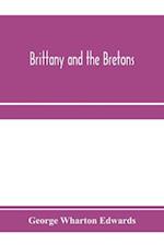 Brittany and the Bretons 