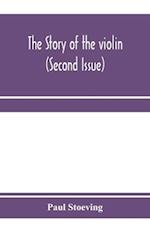 The story of the violin (Second Issue) 