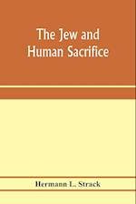 The Jew and human sacrifice