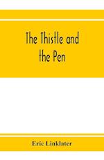 The thistle and the pen; an anthology of modern Scottish writers 