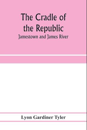 The cradle of the republic