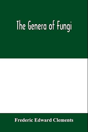 The genera of Fungi