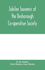 Jubilee souvenir of the Desborough Co-operative Society 