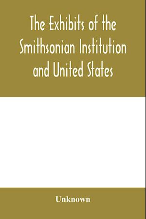 The exhibits of the Smithsonian Institution and United States National Museum at the Jamestown Tercentennial Exposition, Norfolk, Virginia. 1907