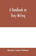 A handbook on story writing 