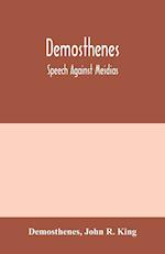 Demosthenes; Speech against Meidias 