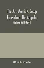 The Mrs. Morris K. Jesup Expedition. The Arapaho