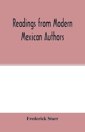 Readings from modern Mexican authors