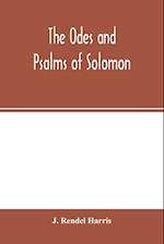 The Odes and Psalms of Solomon 