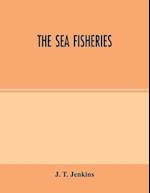 The sea fisheries 