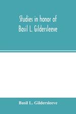 Studies in honor of Basil L. Gildersleeve 